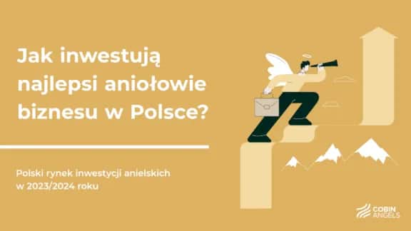 Anioł biznesu: gdzie szukać? Przewodnik dla startupów i firm